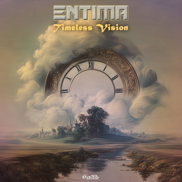 Timelessvision Timeless Vision | Entima (Sol Music) | Sol Music