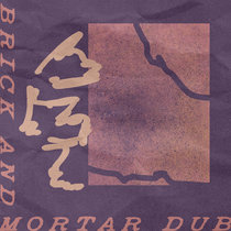STREETON — Brick & Mortar Dub