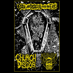 2018 Tour Promo TapeCemetery Filth / Church of Disgust cover