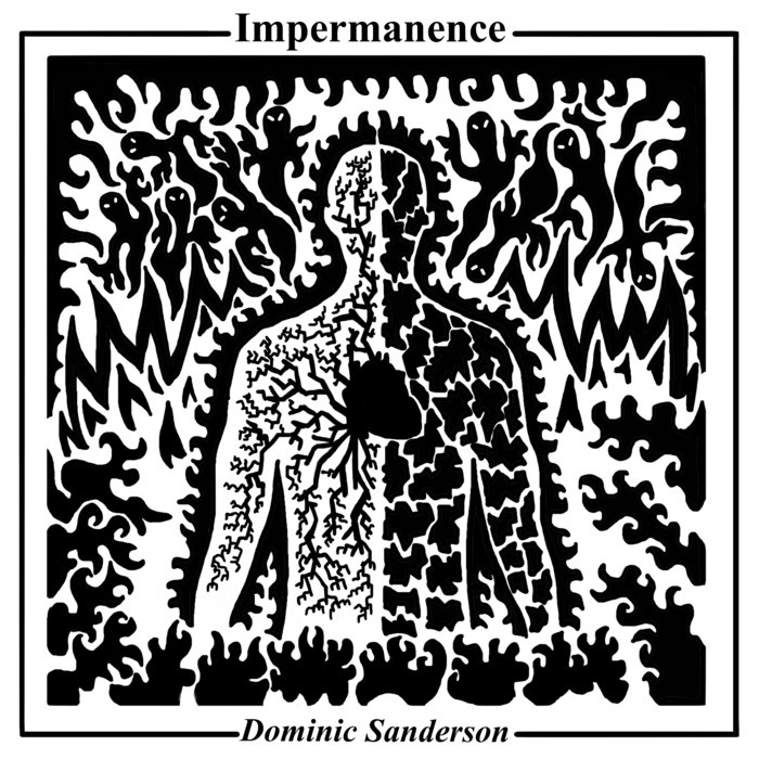 Impermanence, by Dominic Sanderson