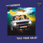 MMX808 - THE FARMERS "Toss Your Salat"