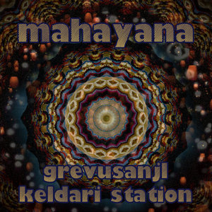Mahayana (fortune flows out from within)Keldari Station and GrevusAnjl cover