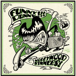 Split 7" FUNNY DUNNY / HOLLYWOOD SINNERS