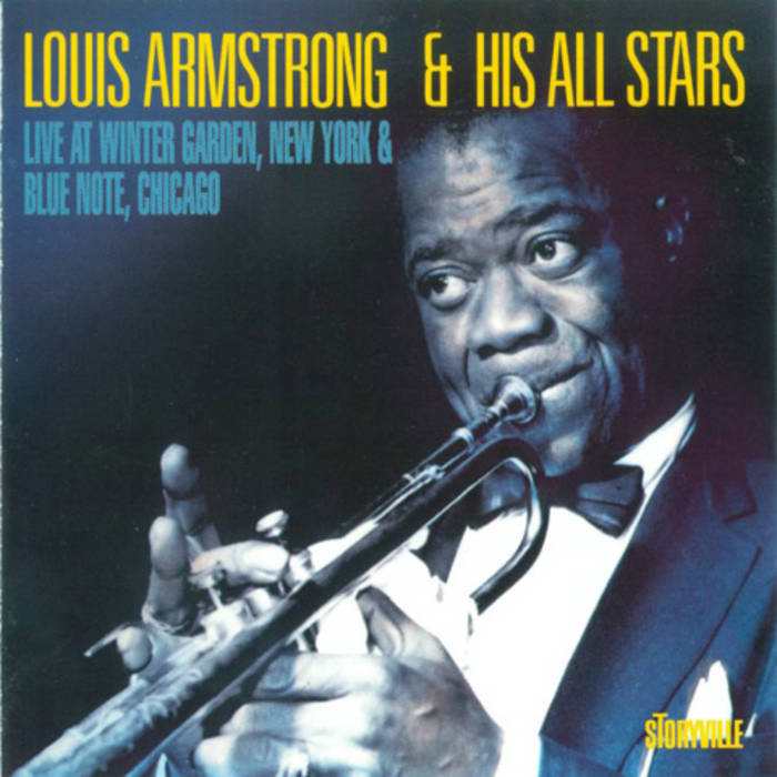 Wintergarden/Blue Note | Louis Armstrong & His All Stars