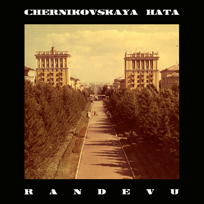 Randevu (EP) | Chernikovskaya Hata