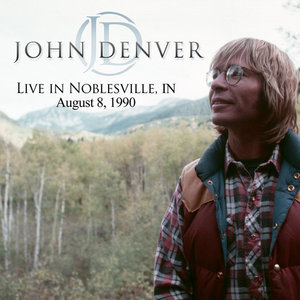 John Denver — John Denver Live in Noblesville, IN, August 8, 1990
