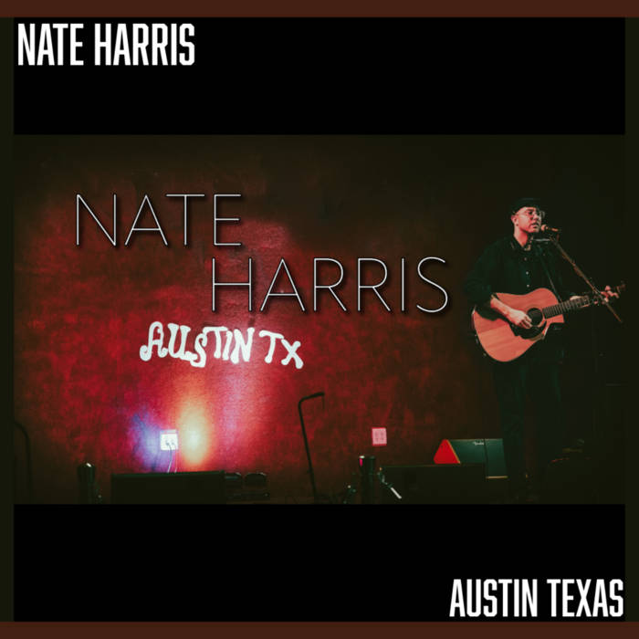 Austin Texas Nate Harris