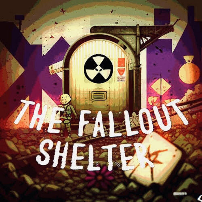 The Fallout Shelter Working Title