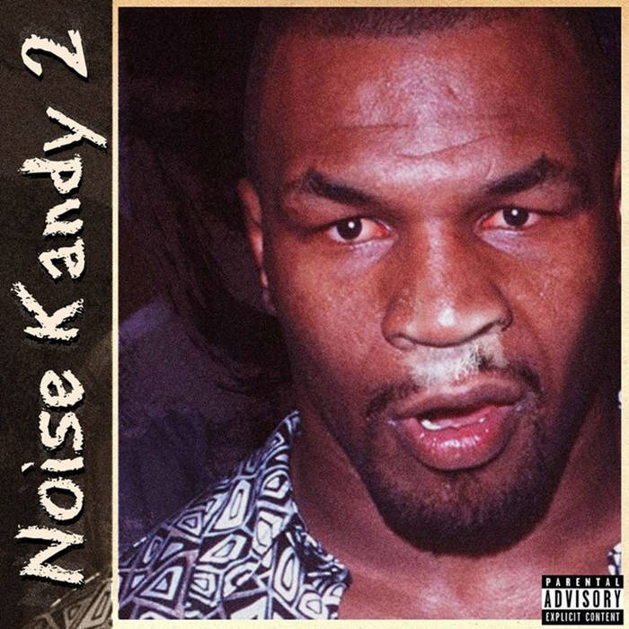 Noise Kandy 2:The Re-up | Rome Streetz