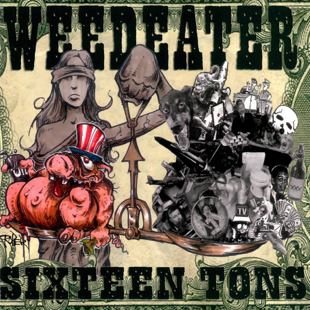 Sixteen Tons | Weedeater