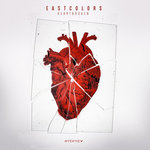 EastColors - Heartbroken EP