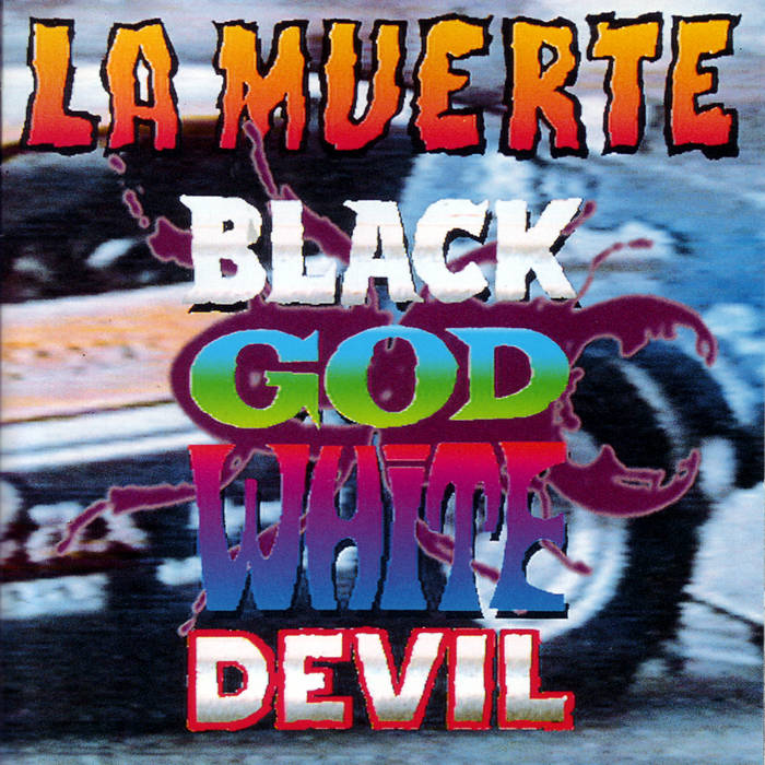 Black God White Devil | LA MUERTE