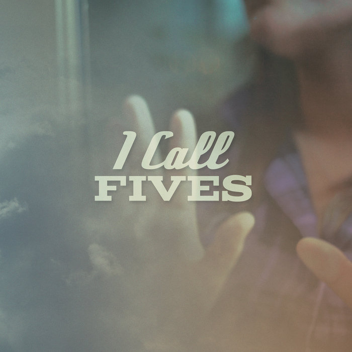 I Call Fives | I Call Fives