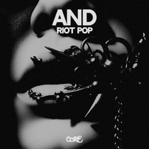 AnD — Riot Pop EP