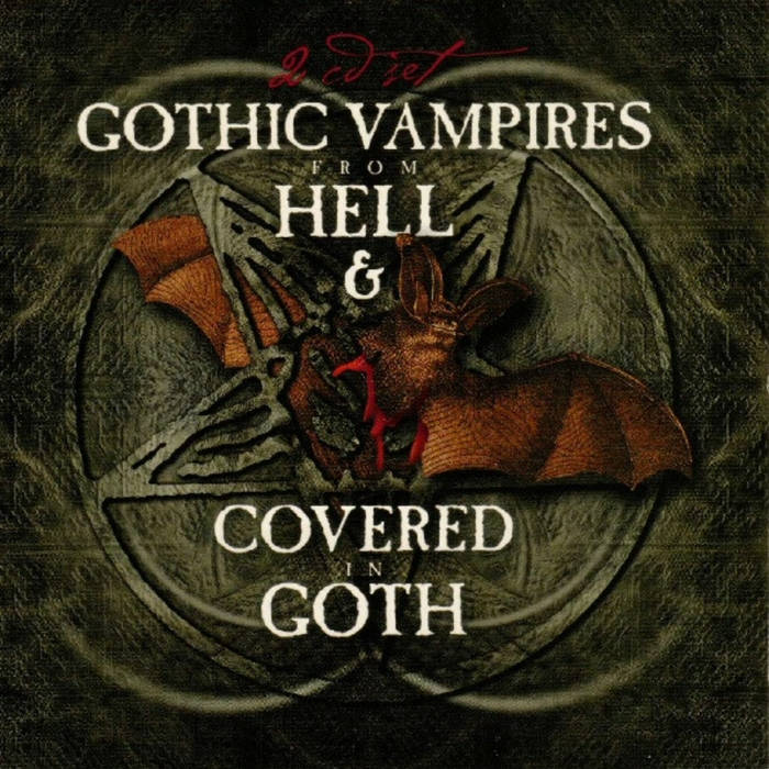 Gothic Vampires From Hell & Covered In Goth | Various Artists