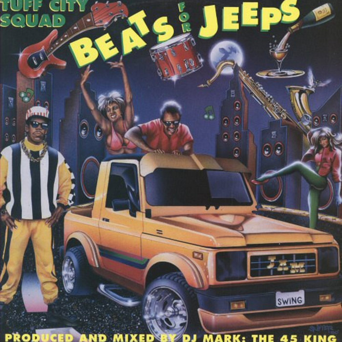 Beats For Jeeps | Tuff City Squad | Tuff City Records