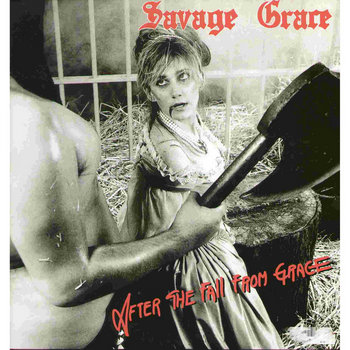 洋楽 SAVAGE GRACE AFTER THE FALL FROM GRACE a3567766784_2.jpg
