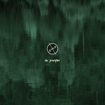 In Prayer (subscriber edition) cover art