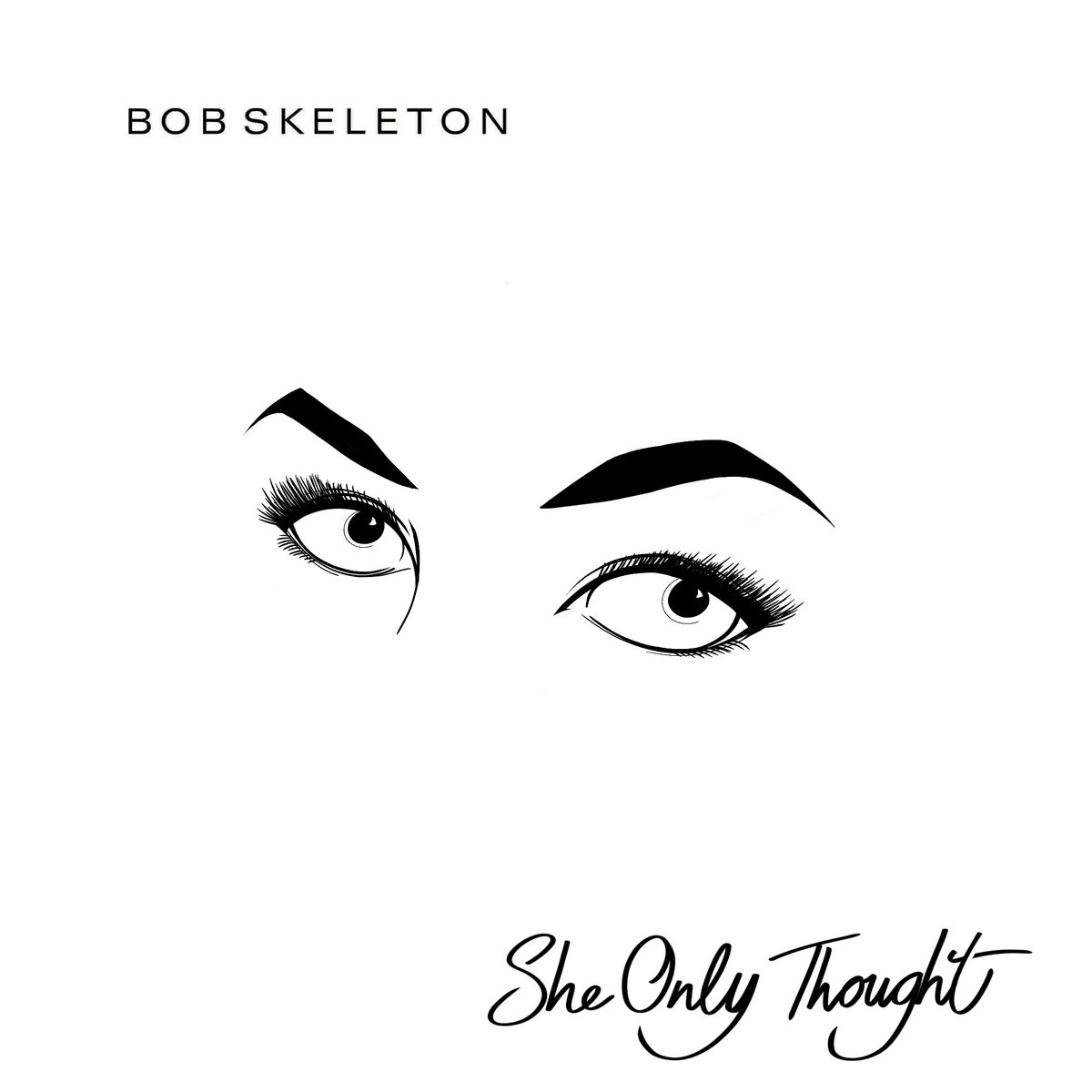 She Only Thought cover