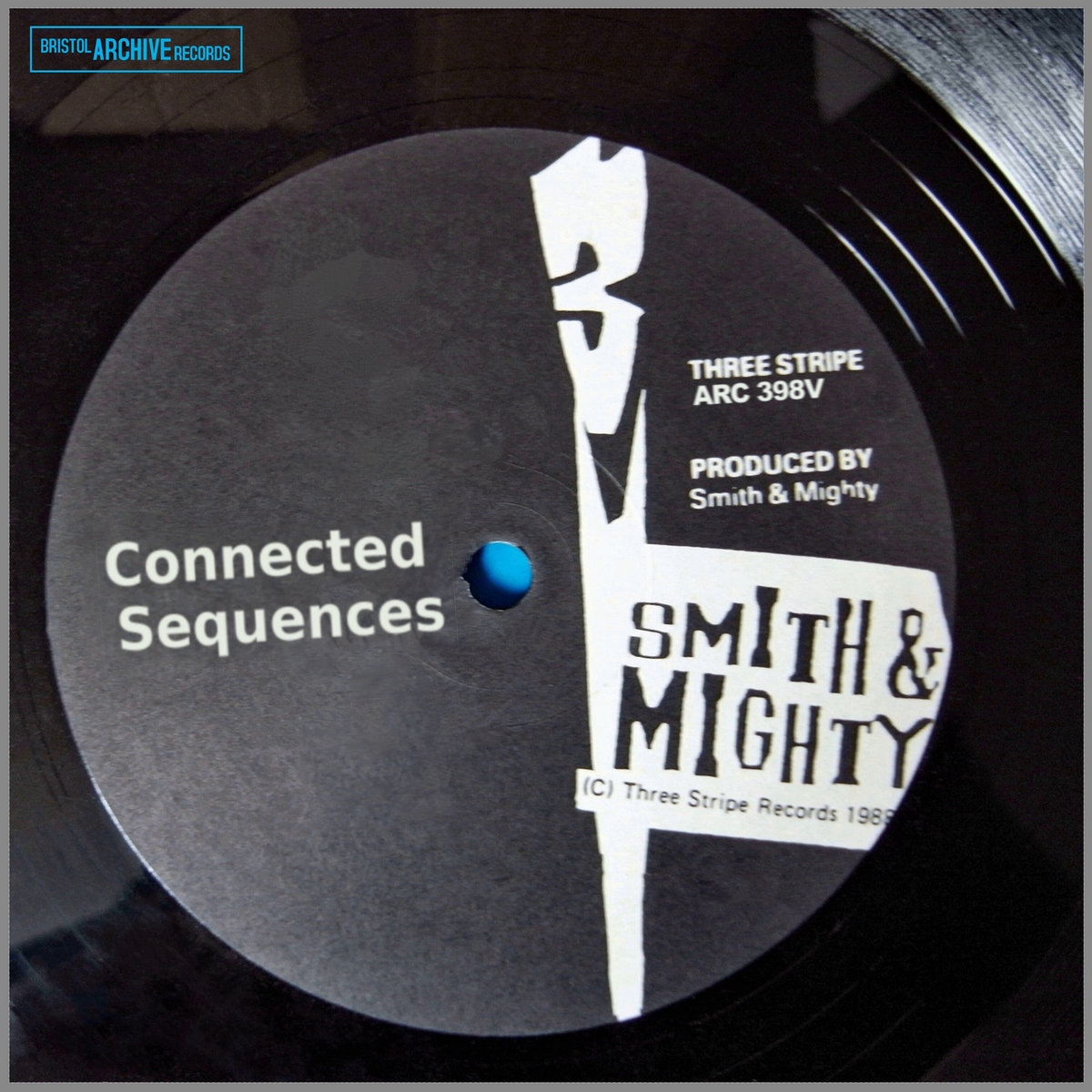 Connected Sequences | Smith & Mighty | Bristol Archive Records