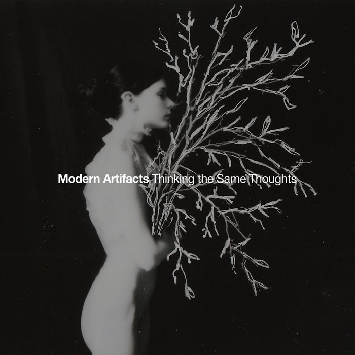 Pochette de Thinking the Same Thoughts (12"single) par Modern Artifacts