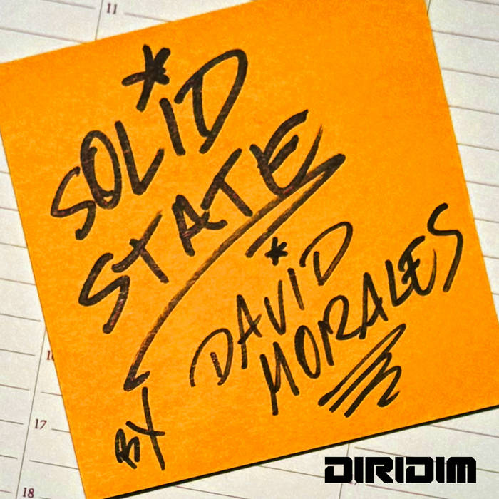 SOLID STATE | David Morales