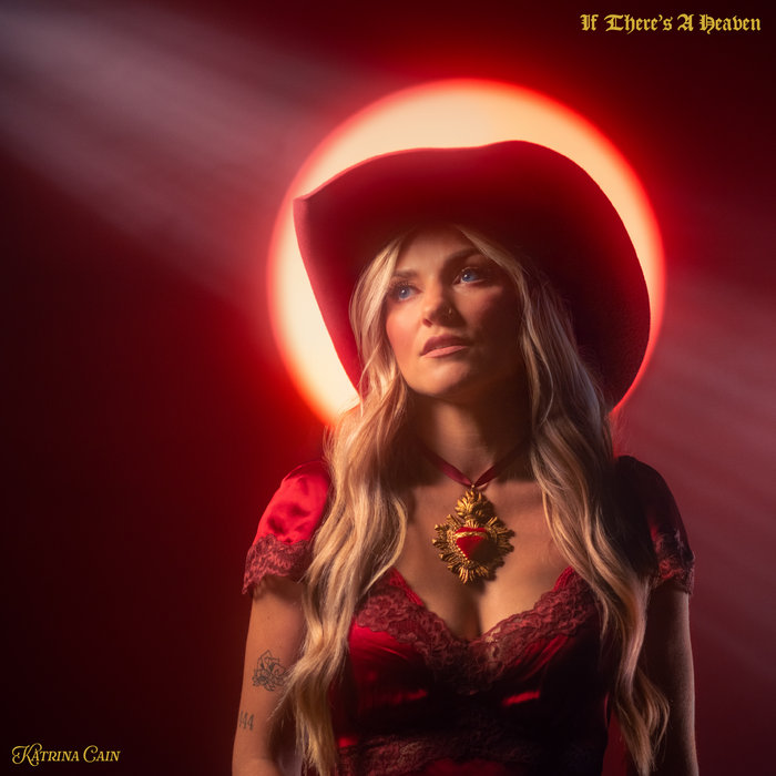 Pochette de If There's A Heaven par Katrina Cain