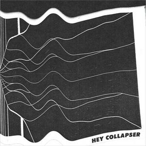 Hey Collapser (single) cover