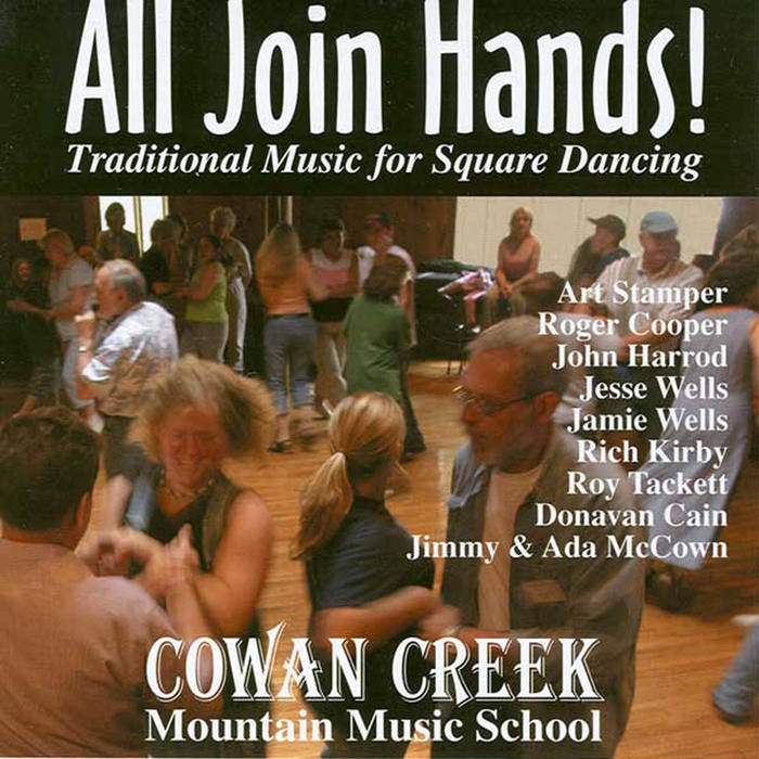 All Join Hands!: Traditional Music for Square Dancing, Various artists