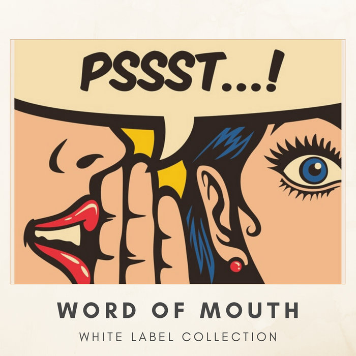 Word Of Mouth White Label Collection Word Of Mouth Audiowhores