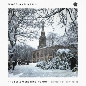 The Bells Were Ringing Out (Fairytale Of New York) cover