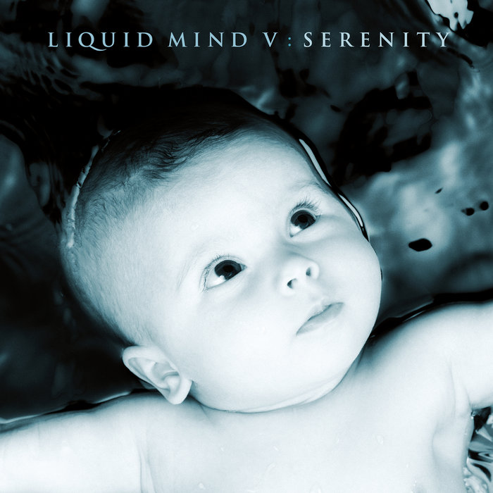 Liquid Mind V Serenity Liquid Mind