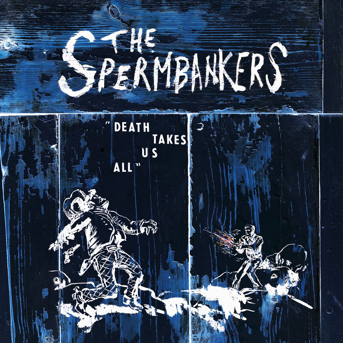 Spermbankers – Death Takes Us All