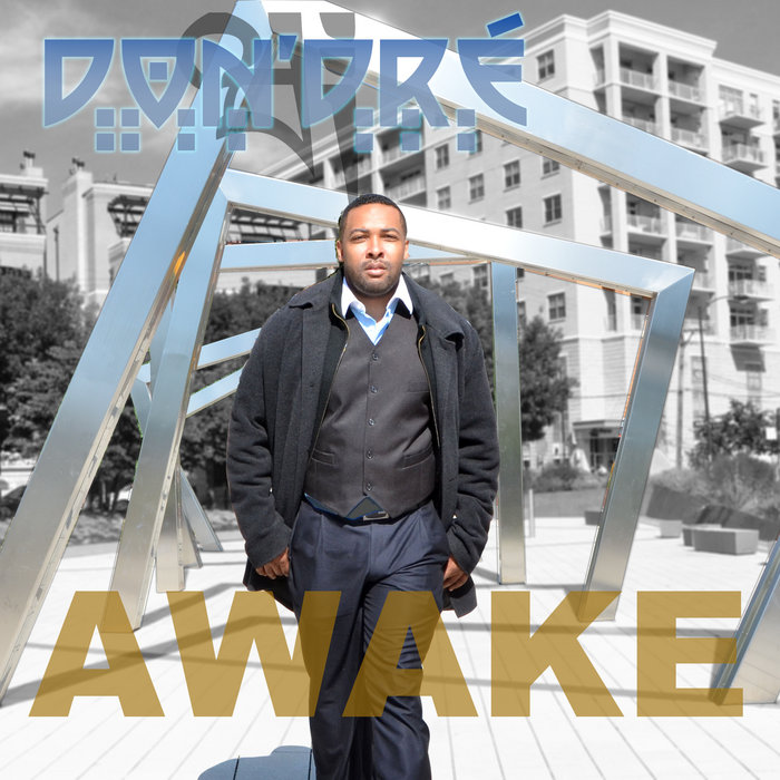 Awake | Don'dré
