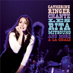 Chante Les Rita Mitsouko And More A La Cigale (Live) cover
