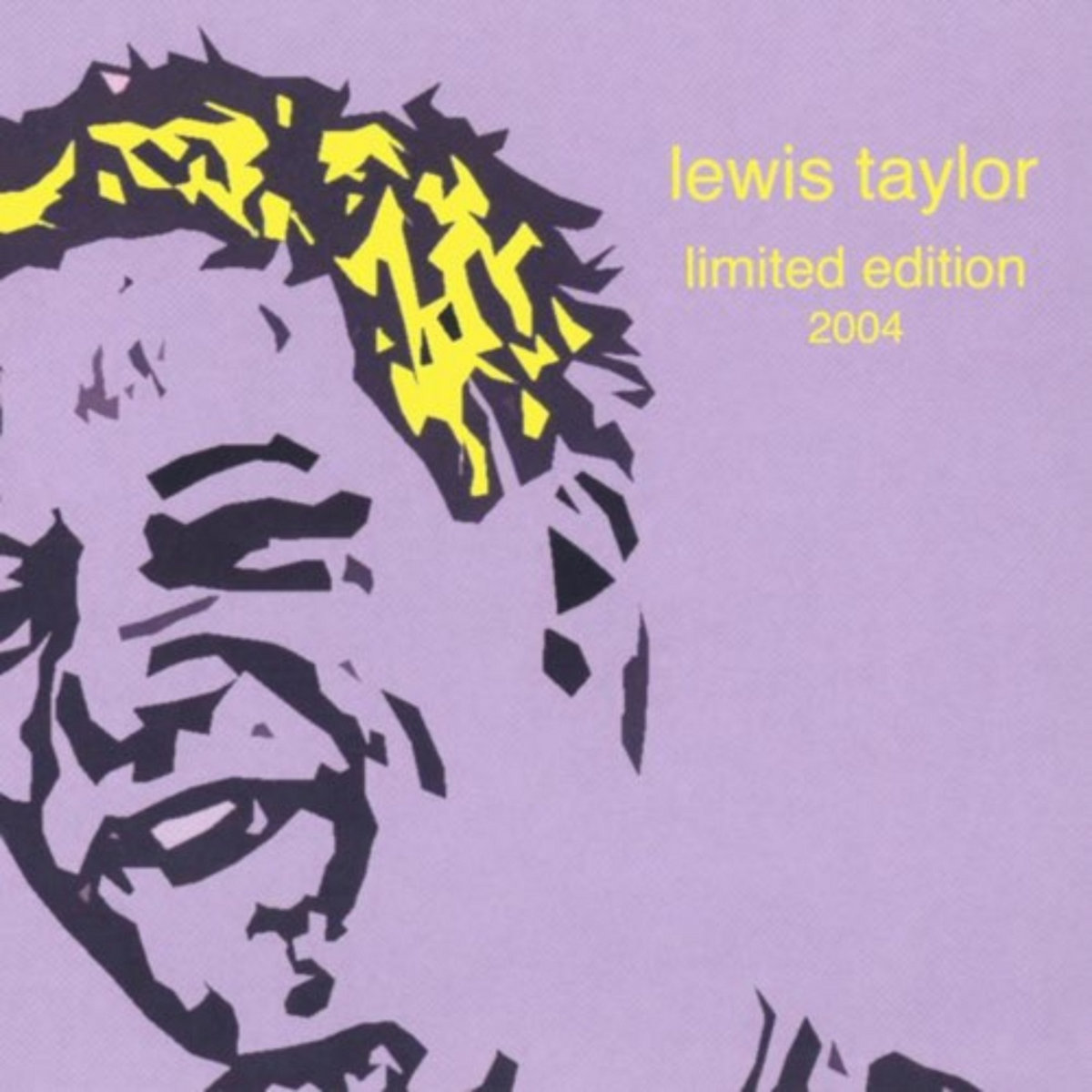 Limited Edition 2004 | Lewis Taylor Limited Edition 2004 | Lewis Taylor
