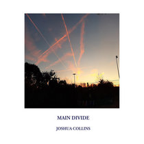 Joshua Collins — Main Divide EP [JAZ05]