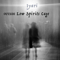 Outside Low Spirits Cage cover art