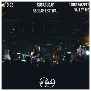 April 10, 2026, Sugarloaf Reggae Festival, Carrabassett Valley, ME cover