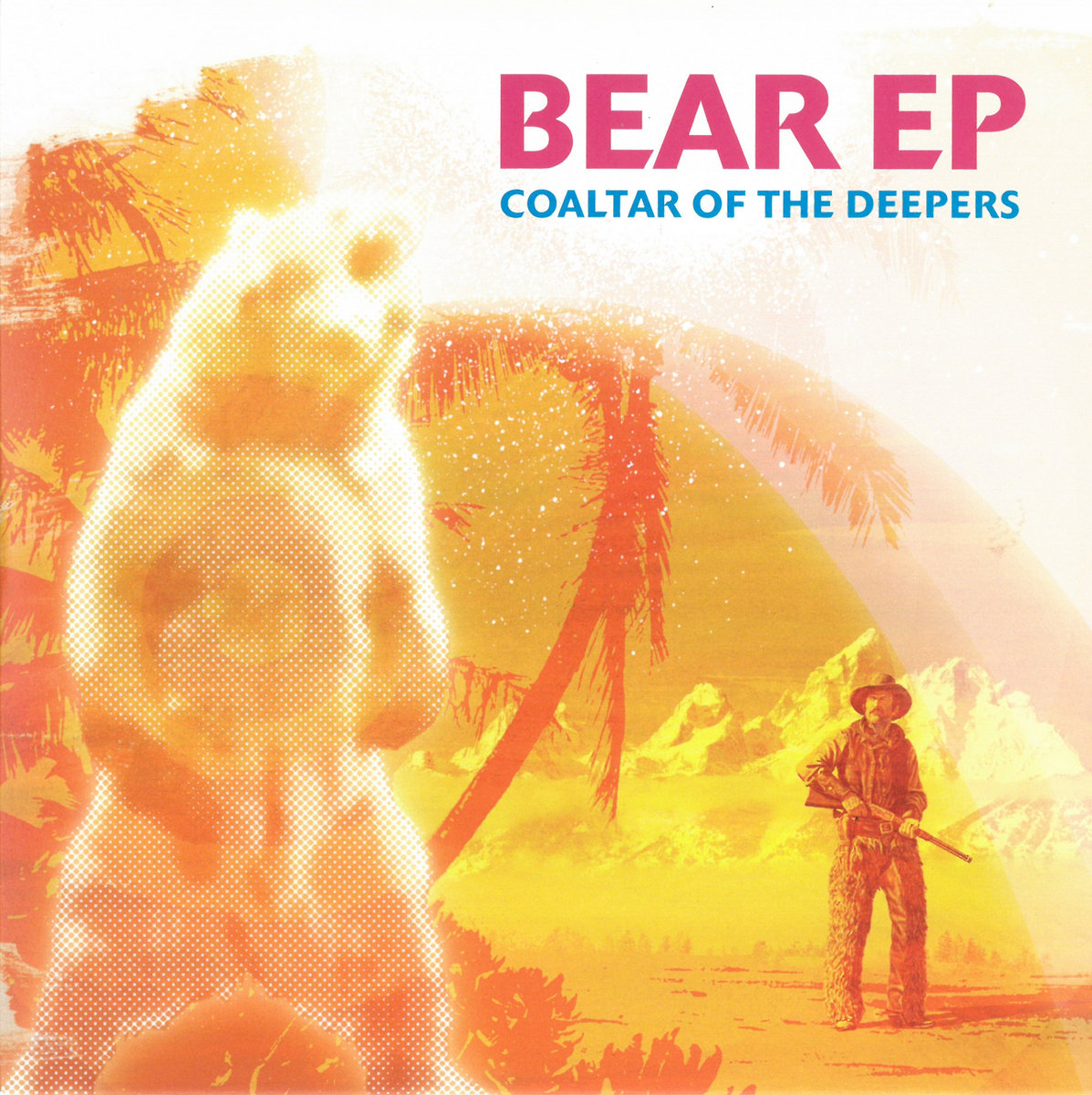 BEAR E.P | coaltar of the deepers
