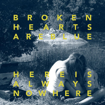 broken hearts are blue レコード BROKEN HEARTS ARE BLUE / ブロークン・ハーツ・アー・ブルー