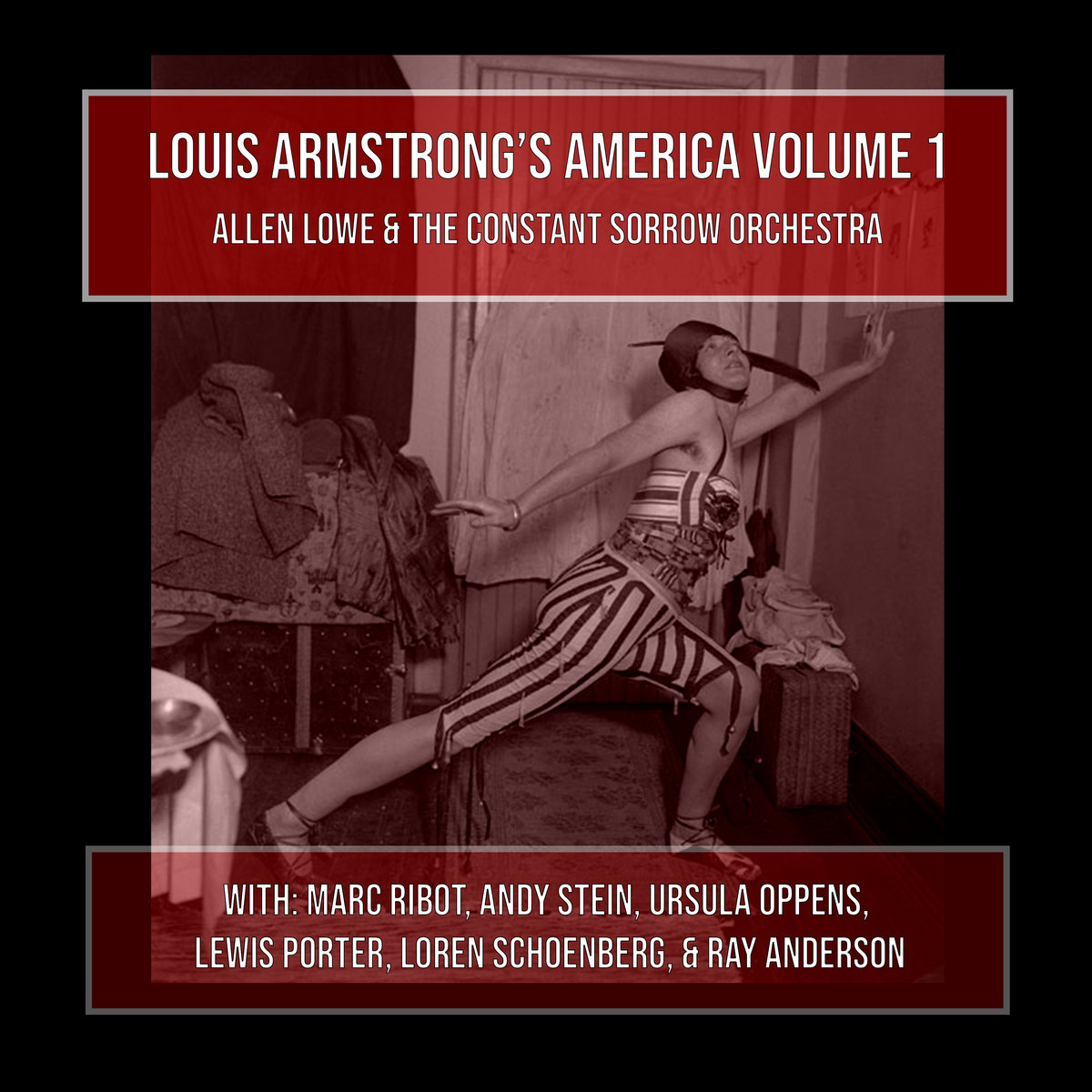 Louis Armstrong's America | Allen Lowe & the Constant Sorrow