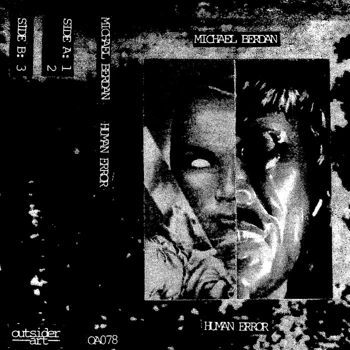 Human Error | Michael Berdan | Outsider Art