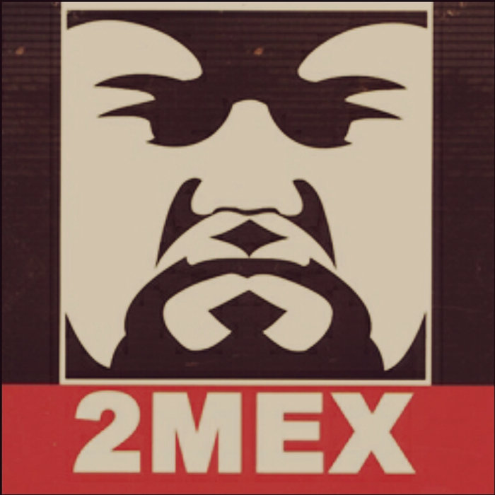 【激レアCD】UNRELEASED HITS / 2MEX Self Titled | 2Mex