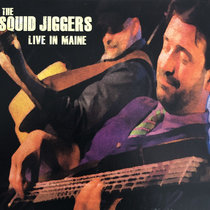 Squid Jiggers: Live in Maine cover art