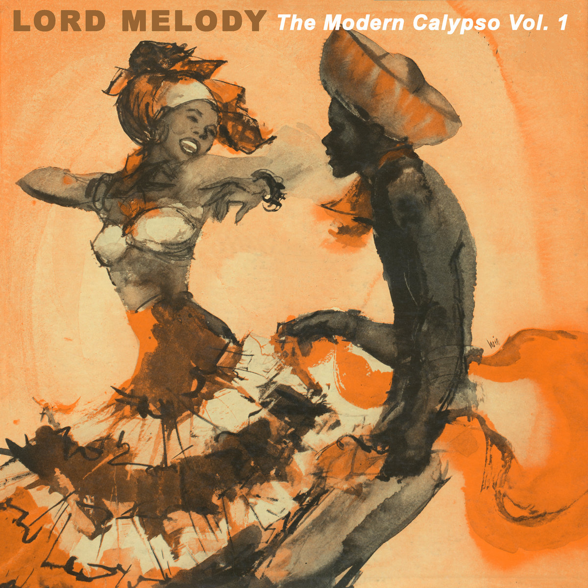 The Modern Calypso Vol. 1 | Lord Melody | Cosmic Spy Music