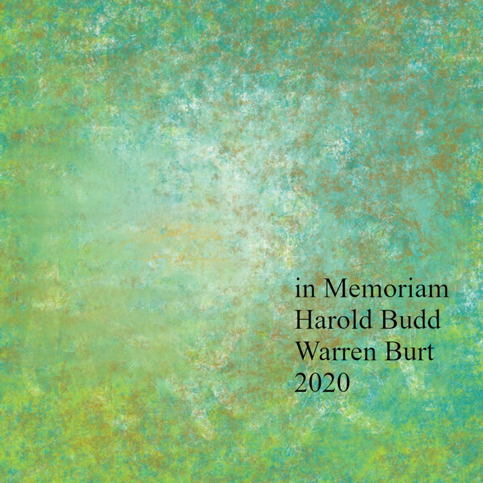 In Memoriam Harold Budd Warren Burt(01)