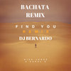 Find You Nick Jonas & Becky G Bachata Remix Dj Bernardo
