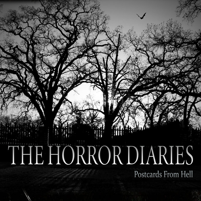 Postcards From Hell The Horror Diaries