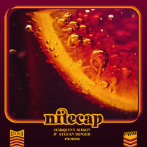 Marquinn Mason, Stefan Ringer — Nitecap EP